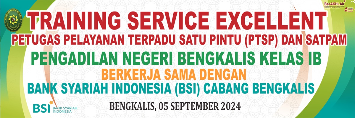 pelatihan pelayanan prima pn bengkalis bekerjasama BSI